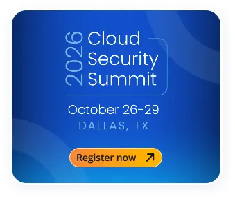 Banner for 2026 Cloud Security Summit: October 26–29, Dallas, TX; orange 'Register now' button.