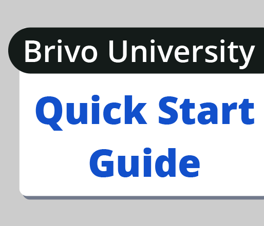 Banner graphic reading 'Brivo University' on a black rounded bar above a white card that says 'Quick Start Guide' in bold blue text inside a gray page.]